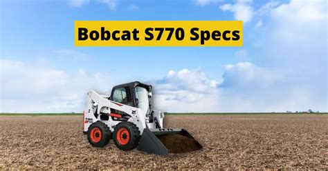 bobcat skid steer 770 specs